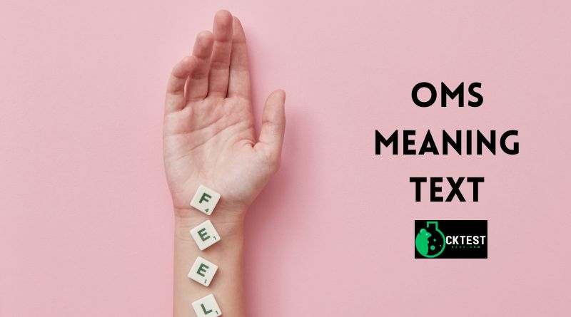 oms meaning text